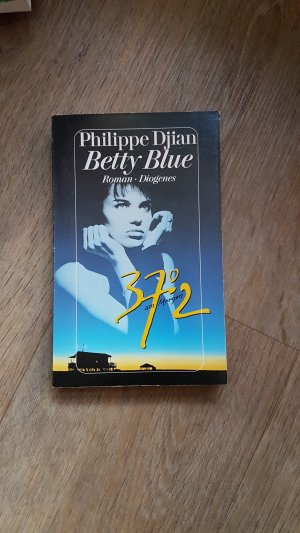 gebrauchtes Buch – Philippe Djian – Betty Blue