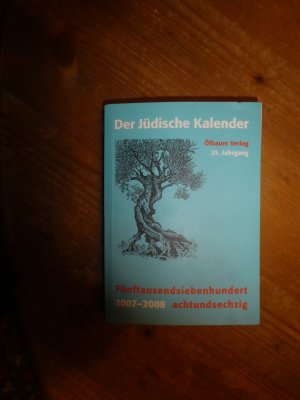 gebrauchtes Buch – Broder, Henryk M – Jüdischer Kalender / 2007-2008 (5768) / 25. Jahrgang. Fünftausendsiebenhundertachtundsechzig