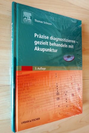 neues Buch – Thomas Schnura – Präzise diagnostizieren - gezielt behandeln mit Akupunktur