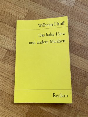 gebrauchtes Buch – Wilhelm Hauff – Das kalte Herz und andere Märchen