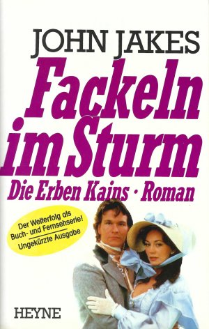 gebrauchtes Buch – John Jakes – Fackeln im Sturm - Die Erben Kains