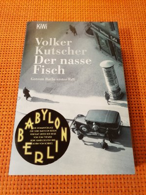 gebrauchtes Buch – Volker Kutscher – Der nasse Fisch - Gereon Raths erster Fall