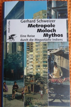 gebrauchtes Buch – Gerhard Schweizer – Metropole - Moloch - Mythos