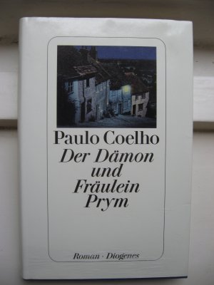 gebrauchtes Buch – Paulo Coelho – Der Dämon und Fräulein Prym