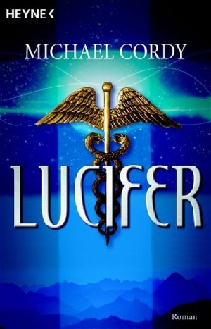 gebrauchtes Buch – Michael Cordy – Lucifer