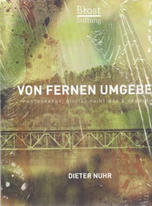 Von Fernen umgeben : Photography, Digital Paintings & Drawings