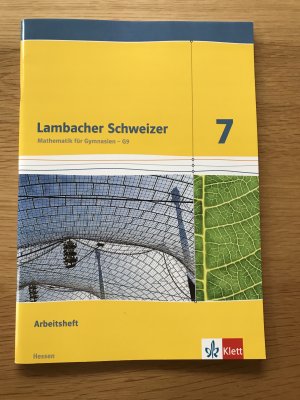 Lambacher Schweizer Mathematik 7 - G9. Ausgabe Hessen - Arbeitsheft plus Lösungsheft Klasse 7