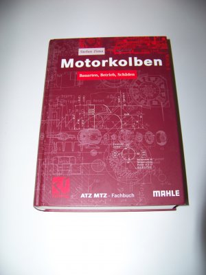 Motorkolben Motor +++ Bauarten Betrieb Schäden mit 210 Tabellen Fachbuch TOP!!!