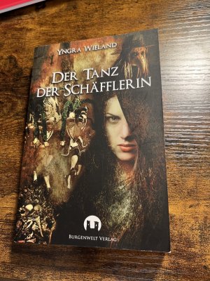 gebrauchtes Buch – Yngra Wieland – Der Tanz der Schäfflerin