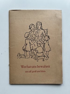 antiquarisches Buch – E.S. – Wer hat uns bewahret, uns all´, groß und klein Kinderlieder für die Kleinen