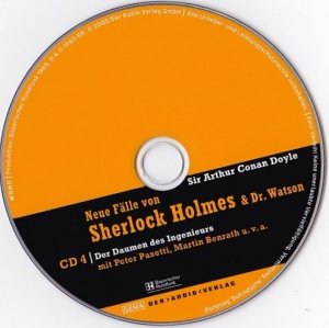 gebrauchtes Hörbuch – Sir Arthur Conan Doyle – Neue Fälle von Sherlock Holmes & Dr. Watson - CD 4 - Der Daumen Des Ingenieurs (Holmes´ Rätselhaftester Fall) - BR Produktion