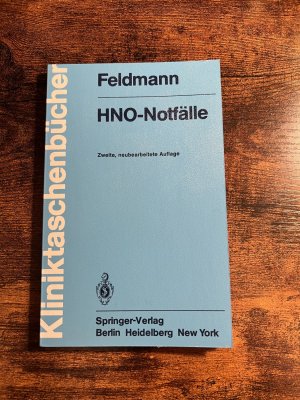 gebrauchtes Buch – H Feldmann – HNO-Notfälle mit 71 Abbildungen