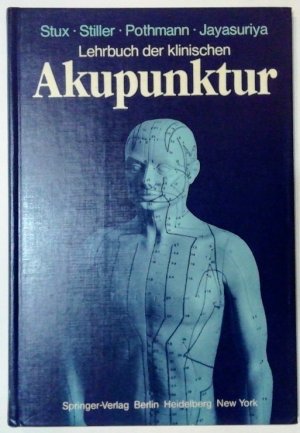 Lehrbuch der klinischen Akupunktur.