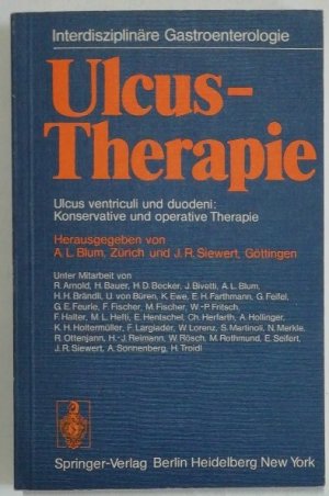 Ulcus-Therapie - Ulcus ventriculi und duodeni: Konservative und operative Therapie.