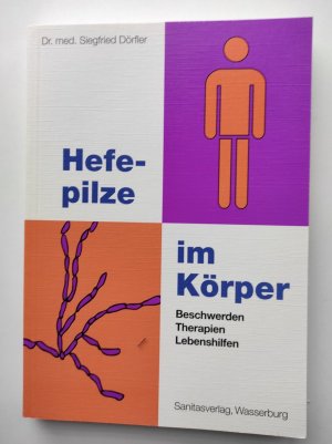 Hefepilze im Körper