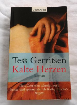 gebrauchtes Buch – Tess Gerritsen – Kalte Herzen