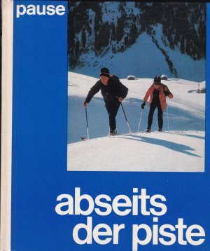 Abseits der Piste