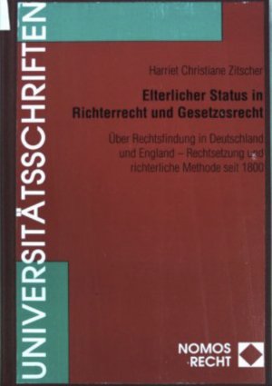 Elterlicher Status in Richterrecht und Gesetzesrecht