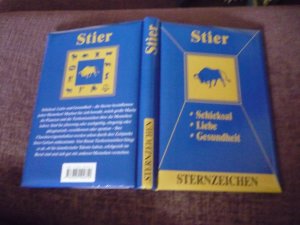 gebrauchtes Buch – Zeller, Alfred P – Stier Sternzeichen - Schicksal - Ausführliche Beschreibung des Tierkreiszeichens