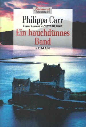 gebrauchtes Buch – Philippa Carr – Ein hauchdünnes Band