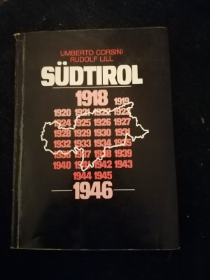 Südtirol 1918 - 1946.