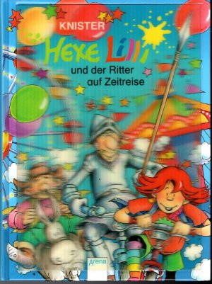 gebrauchtes Buch – Knister – Hexe Lilli und der Ritter auf Zeitreise