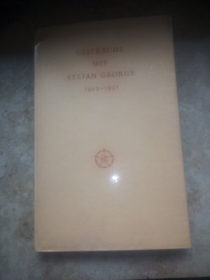 Gespräche mit Stefan George 1902-1931.