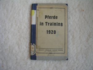 Pferde im Training, Trainingslisten 1920