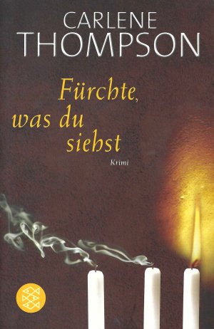 Fürchte, was du siehst