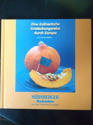 Eine kulinarische Entdeckungsreise durch Europa