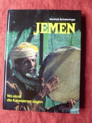 Jemen - Wo einst die Karawanen zogen