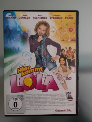 neuer Film – Franziska Buch – Hier kommt Lola