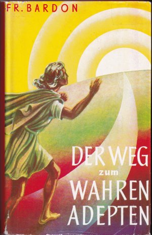 Der Weg zum wahren Adepten