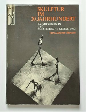 Skulptur im 20. Jahrhundert