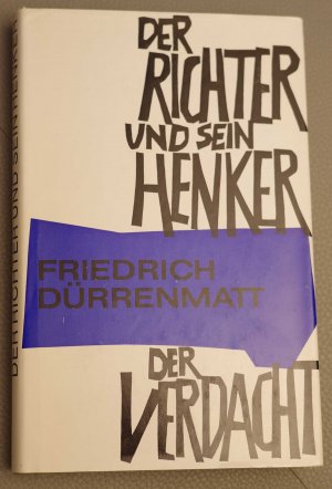 gebrauchtes Buch – Friedrich Dürrenmatt – Der Richter und sein Henker/ Der Verdacht