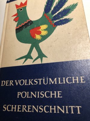 Der volkstümliche polnische Scherenschnitt / Józef Grabowski / Zwinger-Bücher