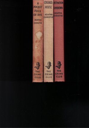 3 Bücher / Books - The Crime Club Destination Unknown + Crooked House + A Pocket Full of Rye