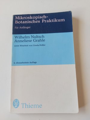 Mikroskopisch-botanisches Praktikum für Anfänger