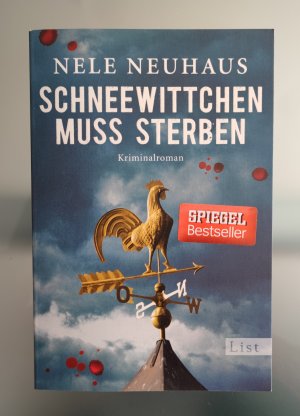 gebrauchtes Buch – Nele Neuhaus – Schneewittchen muss sterben - Der vierte Fall für Bodenstein und Kirchhoff - Kriminalroman/ NEU!