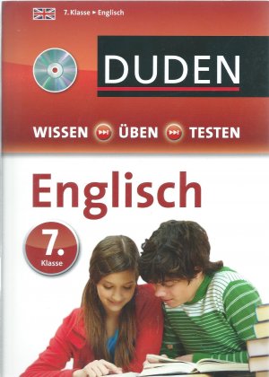 gebrauchtes Buch – Schomber, Annette; Steinhauer – Wissen - Üben - Testen: Englisch 7. Klasse - Mit Audio-CD zum besseren Hörverständnis. Ideal zur Vorbereitung auf Klassenarbeiten. Für Gymnasium und Gesamtschule