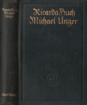 Michael Unger - Roman (Des Buches "Vita Somnium Breve" fünfte Auflage 1913)