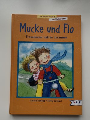 gebrauchtes Buch – Sylvia Schopf – Mucke und Flo