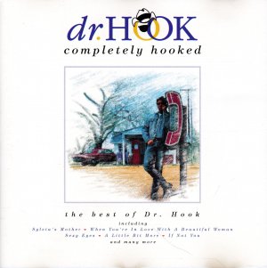 Completely Hooked - The Best of Dr. Hook