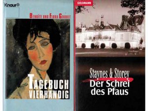 Konvolut "Taschenbücher“. 6 Titel. 1.) Benoite und Flora Groult: Tagebuch vierhändig 2.) Staynes & Storey: Der Schrei des Pfaus, Kriminalroman 3.) Jeanette […]