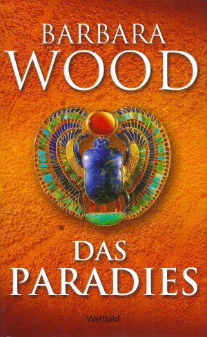 gebrauchtes Buch – Barbara Wood – Das Paradies