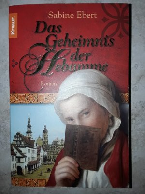 gebrauchtes Buch – Sabine Ebert – Das Geheimnis der Hebamme