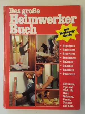 Das große Heimwerker Buch mit Werkzeug Kunde