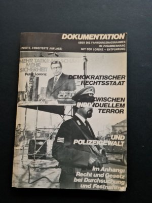 Dokumentation über die Fahndungsmaßnahmen im Zusammenhang mit der Lorenz-Entführung