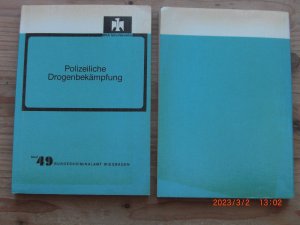 gebrauchtes Buch – Bundeskriminalamt  – Polizeiliche Drogenbekämpfung -  - BKA Schriftenreihe Band 49