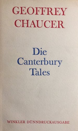 Die Canterbury Tales. Dünndruck-Bibliothek der Weltliteratur.